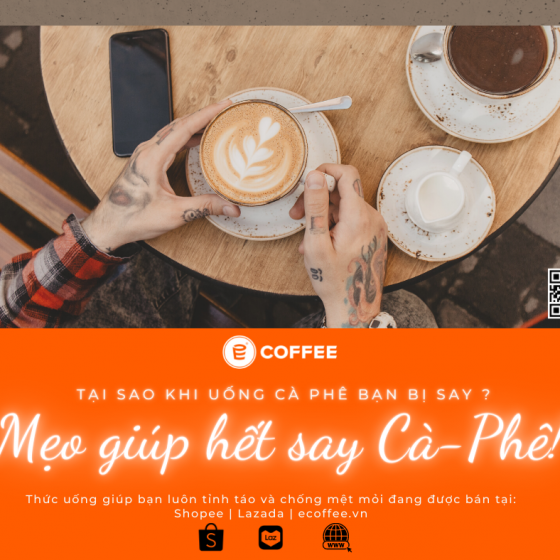 MẸO ĐƠN GIẢN GIÚP BẠN HẾT SAY CÀ PHÊ